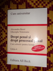 Drept penal si drept procesual penal/curs selectiv pentru licenta-Alexandru Boroi/ Ghe.Nistoreanu foto