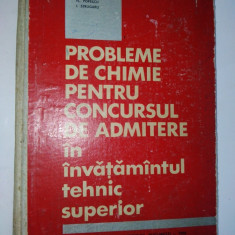 V. I. Maruletiu Fl. Popescu I. Strugaru - PROBLEME DE CHIMIE PENTRU CONCURSUL DE ADMITERE IN INVATAMANTUL TEHNIC SUPERIOR Ed. Didactica si Pedagogica