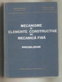 Mecanisme si elemente constructive de mecanica fina-probleme, Alta editura