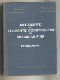 Mecanisme si elemente constructive de mecanica fina-probleme