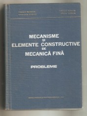 Mecanisme si elemente constructive de mecanica fina-probleme