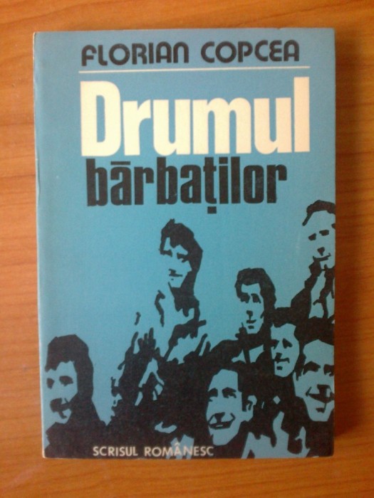j Drumul barbatilor - Florian Copcea