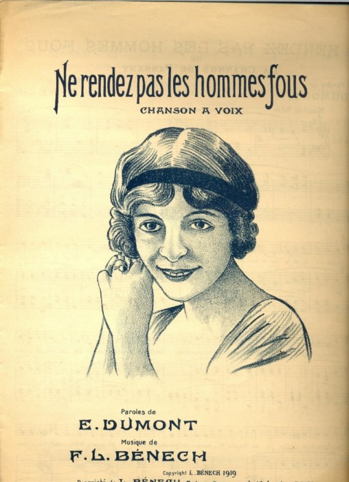 308 PARTITURA antebelica - Ne rendez pas les hommes fous - cuvinte E.Dumont -muzica F.L.Benech- -starea care se vede