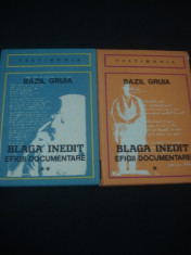 BAZIL GRUIA - BLAGA INEDIT * EFIGII DOCUMENTARE 2 volume foto