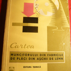 I. Plugariu - Cartea Muncitorului din Fabrici Placi din Aschii de lemn - 1965