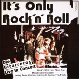 Die gitarreros it&#039;s Only Rock&#039;N&#039; Roll muzica hard pop rock disc vinyl lp amiga, VINIL