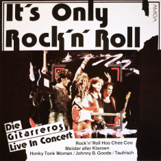 Die gitarreros it's Only Rock'N' Roll muzica hard pop rock disc vinyl lp amiga