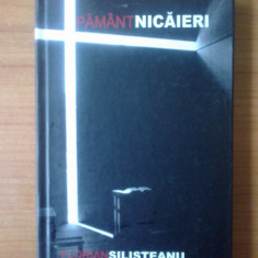 j Pamant . Nicaieri - Florian Silisteanu (cartonata, stare foarte buna)