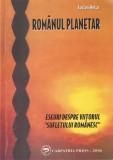 HETCO - ROMANUL PLANETAR. ESEURI DESPRE VIITORUL SUFLETULUI ROMANESC, Alta editura