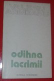 Cumpara ieftin VALERIU ARMEANU - ODIHNA LACRIMII (VERSURI) [editia princeps, 1977 / tiraj 890 ex.]