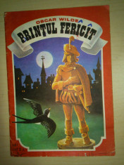 Printul fericit - Oscar Wilde ( ilustratii de Ilie Florin ) foto