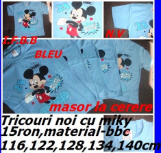 Tricouri UNIVERSALE -cu miky,bleu,noi,pt 116,122,128,134,140 foto