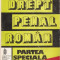 O. LOGHIN, T. TOADER - DREPT PENAL ROMAN - PARTEA SPECIALA (1997, 662 p. - EDITIA A III-A REVAZUTA SI ADAUGITA)