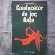 CONDUCATOR DE JOC GATU MARIUS POPESCU C10 488/C12-611