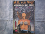 A.E.VAN VOGT - ARSENALELE DIN ISHER C 10, Nemira, A.E. Van Vogt