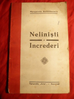 Margareta Budalanescu - Nelinisti si Increderi - Prima Ed. , interbelica - Eseuri , 56 pag foto