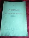 N.Iorga - Franta in Sud-Estul Europei - Conferinte la Sorbonna 1936, lb.franceza