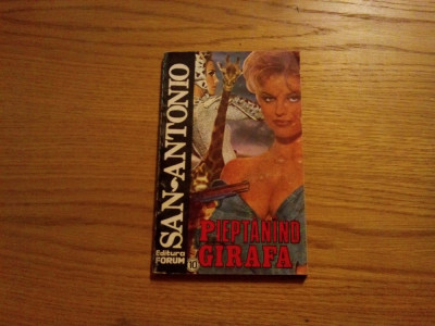 SAN - ANTONIO - Pieptanind Girafa - roman de aventuri nr.10, 1993, 159 p. foto