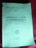 N.Iorga - Generalitati cu privire la Studiile Istorice - Ed. 1944 , 351 pag