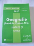 GEOGRAFIE BACALAUREAT SINTEZE SI TESTE , ENUNTURI SI REZOLVARI !, Alta editura