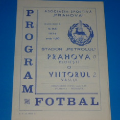 Program meci fotbal PRAHOVA PLOIESTI - VIITORUL VASLUI 16.05.1976