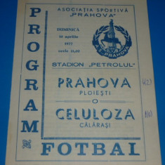Program meci fotbal PRAHOVA PLOIESTI - CELULOZA CALARASI 10.04.1977