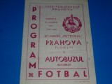 Program meci fotbal PRAHOVA PLOIESTI - AUTOBUZUL BUCURESTI 30.10.1977