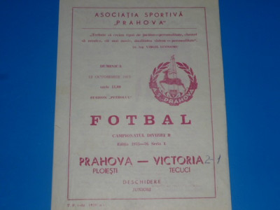 Program meci fotbal PRAHOVA PLOIESTI - VICTORIA TECUCI 12.10.1975 foto