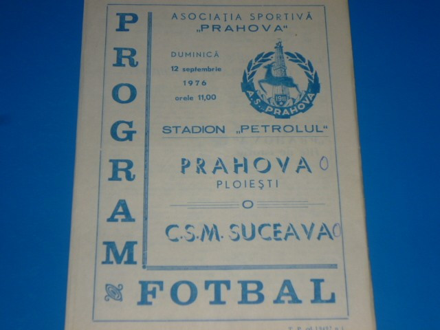 Program meci fotbal PRAHOVA PLOIESTI - CSM SUCEAVA 12.09.1976