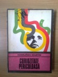 t Hansjorg Martin - Curiozitate periculoasa