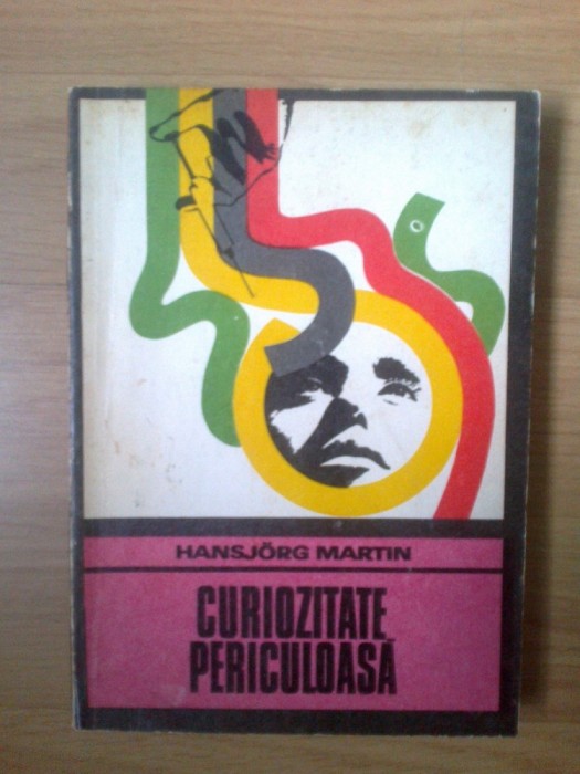 t Hansjorg Martin - Curiozitate periculoasa