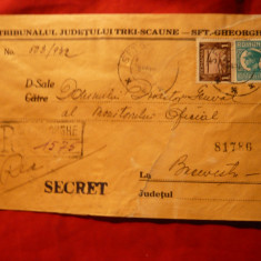 Plic recomandat circ. de la Sf.Gheorghe la Buc.1932 -cu stamp. Secret si a Tribunalului Jud.3 Scaune