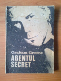 D10 AGENTUL SECRET - Graham Greene, 1991, Alta editura