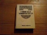 CODICELE VORONETEAN - Institutul de Lingvistica -1981, 487 p. + 86 facsimile, Alta editura