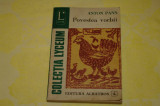 Povestea vorbii - Anton Pann - Editura Albatros - 1986