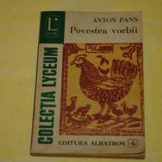 Povestea vorbii - Anton Pann - Editura Albatros - 1986