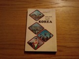 KOREA New Pearl of the Orient - Seul, 1975, 176 p.; lb. engleza, Alta editura