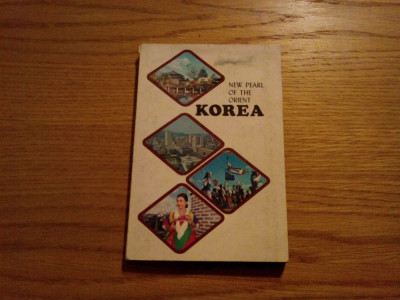 KOREA New Pearl of the Orient - Seul, 1975, 176 p.; lb. engleza foto