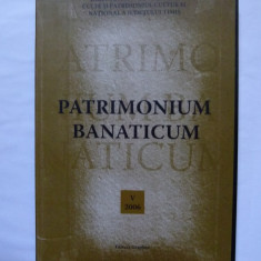 ANUAR ARHEOLOGIE, ISTORIE SI ISTORIA ARTEI- PATRIMONIUM BANATICUM 5, TIMISOARA