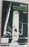 Cumpara ieftin MARTA JORJ - EXERCITII DE NORMALITATE (VERSURI, volum de debut - 1992)