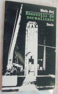 MARTA JORJ - EXERCITII DE NORMALITATE (VERSURI, volum de debut - 1992) foto