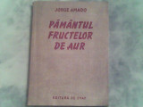 Pamantul fructelor de aur-Jorge Amado, 1950