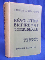 A.MALET - REVOLUTION EMPIRE * XIX SIECLE (171 GRAVURI SI 38 HARTI) -PARIS -1929* foto