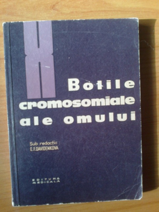w Bolile cromosomiale ale omului - sub redactia E. F. Davidenkova