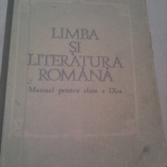 LIMBA SI LITERATURA ROMANA MANUAL CLASA IX