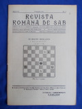 REVISTA ROMANA DE SAH * DIRECTOR MIHAIL SADOVEANU - ANUL XVI,NR.2 - FEBRUARIE 1947 ( LEGENDA SAHULUI ) !!!