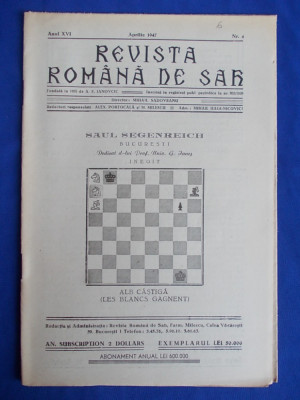 REVISTA ROMANA DE SAH * DIRECTOR MIHAIL SADOVEANU - ANUL XVI,NR.4 - APRILIE 1947 foto