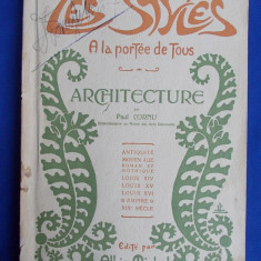 PAUL CORNU - ARCHITECTURE ~ LES STYLES A LA PORTEE DE TOUS - PARIS - 1912