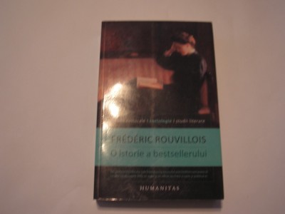 O istorie a bestsellerului - Frederic Rouvillois,RF5/3,RF12/4 foto