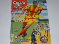 Revista fotbal CALCIO 2000 din anul 2005 (Italia, AS Roma, Inter, Juve,AC Milan,Bayern, etc.) foto